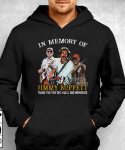 In Memory Of Jimmy Buffett 1946 – 2023 Thank You For The Memories T-shirt 2 In Memory Of Jimmy Buffett 1946 2023 Thank You For The Memories T shirt 3