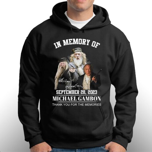 In Memory Of Michael Gambon September 28 2023 Memories T Shirt