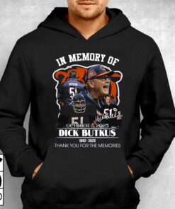 In Memory Of October 5 2023 Dick Butkus 1942 – 2023 T-shirt 2 In Memory Of October 5 2023 Dick Butkus 1942 2023 T shirt 3