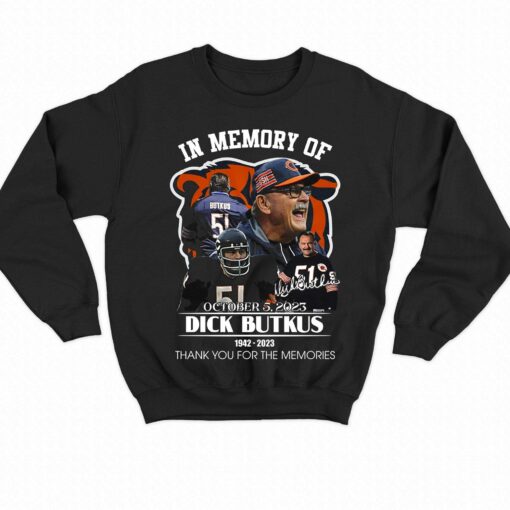 In Memory Of October 5 2023 Dick Butkus 1942 – 2023 T-shirt