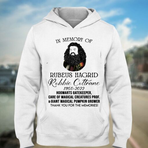 In Memory Of Robbie Coltrane Hagrid 1950 – 2022 Thank You For The Memories T-shirt