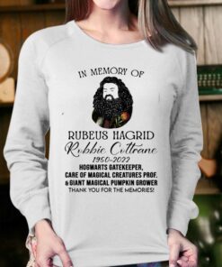 In Memory Of Robbie Coltrane Hagrid 1950 2022 Thank You For The Memories T shirt 4