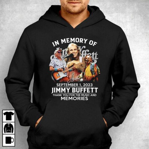 In Memory Of September 1 2023 Jimmy Buffett Thank You For The Music And Memories T-shirt