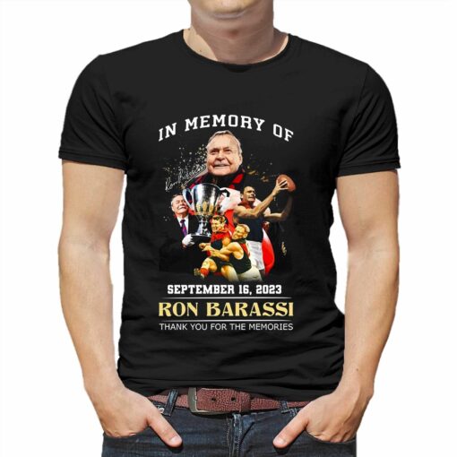 In Memory Of September 16 2023 Ron Barassi Thank You For The Memories T-shirt