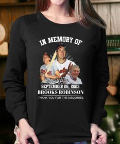 In Memory Of September 26 2023 Limited Edition 2023 Brooks Robinson T-shirt 3 In Memory Of September 26 2023 Limited Edition 2023 Brooks Robinson T shirt 4