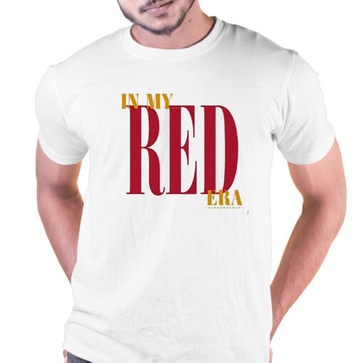 In My Red Era Shirt