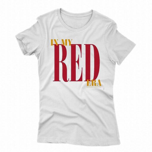 In My Red Era Shirt