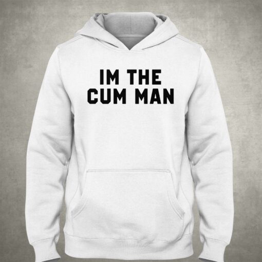 In The Cum Man Shirt