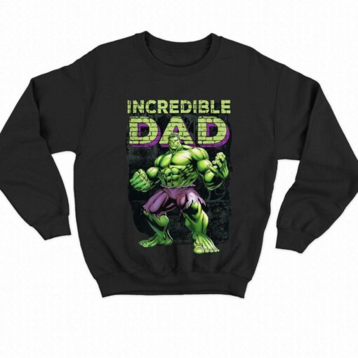 Incredible Dad Marvel The Incredible Hulk Fathers Day T-shirt