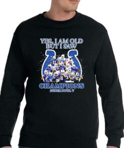 Indianapolis Colts Yes I Am Old But I Saw Champion Super Bowl V Shirt 3 Indianapolis Colts Yes I Am Old But I Saw Champion Super Bowl V Shirt 4