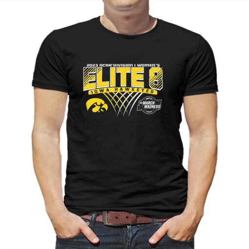 Iowa Hawkeyes 2023 Ncaa Womens Basketball Elite Eight Shirt