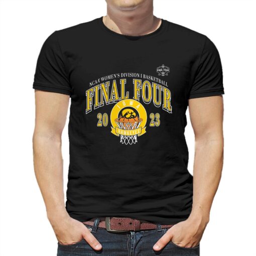 Iowa Hawkeyes 2023 Ncaa Women’s Basketball Tournament March Madness Final Four T-shirt