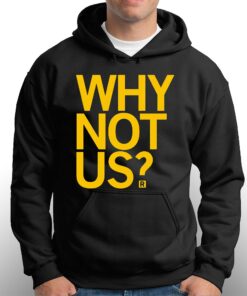 Iowa Hawkeyes Lisa Bluder Why Not Us Shirt 2 Iowa Hawkeyes Lisa Bluder Why Not Us Shirt 3