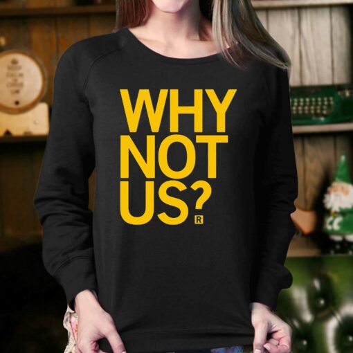 Iowa Hawkeyes Lisa Bluder Why Not Us Shirt