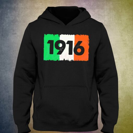 Ireland 1916 Happy St Patricks Day Shirt