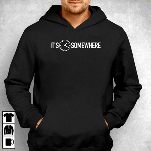 It’s 1 20 Somewhere T-shirt