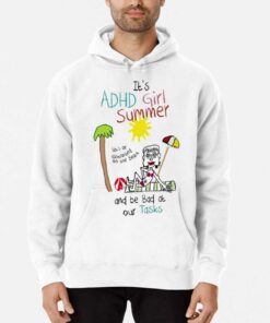 Its Adhd Girl Summer And Be Bad At Our Tasks Shirt 3