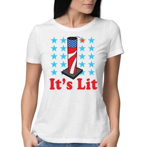 It’s Lit 4th Of July T-shirt