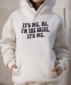 Its Me Hi Im The Bride Its Me Comfort Colors T-shirt 2 Its Me Hi Im The Bride Its Me Comfort Colors T shirt 3
