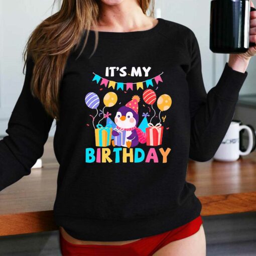 Its My Birthday Shirt Birthday Party Birthday Penguin Shirt