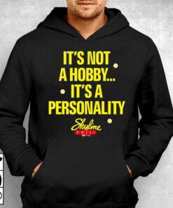 It's Not A Hobby It's A Personality Skyline Shirt 2 Its Not A Hobby Its A Personality Skyline Shirt 3