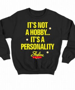 It's Not A Hobby It's A Personality Skyline Shirt 3 Its Not A Hobby Its A Personality Skyline Shirt 4