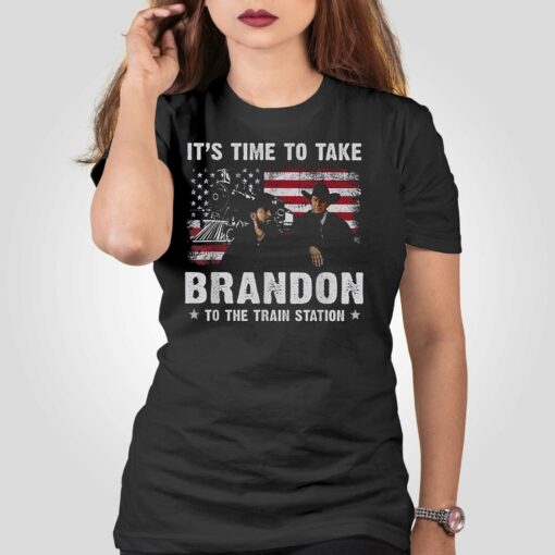 It’s Time To Take Brandon To The Train Station Shirt