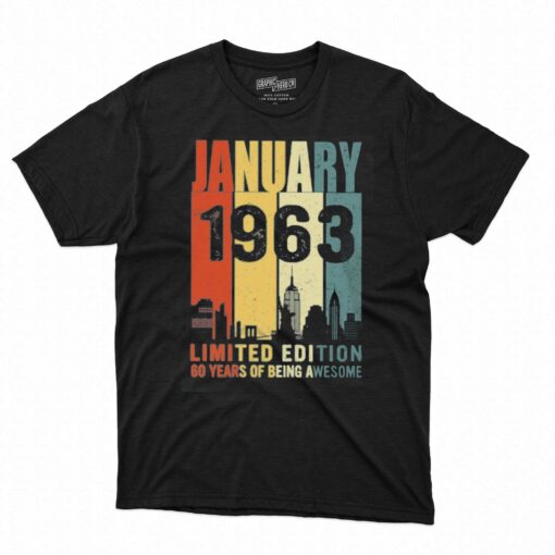 January 1963 60 Years Of Being Awesome T-shirt