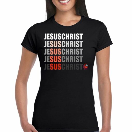 Jesus Christ Among Us Shirt