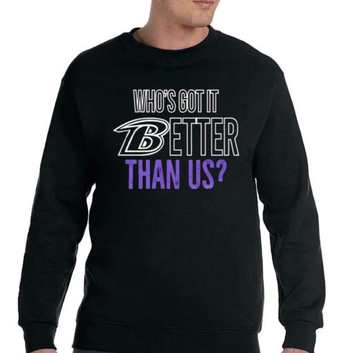 John Harbaugh Who’s Got It Better Than Us Shirt