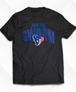 Join The Swarm Shirt 2023 Houston Texans Fans Join The Swarm Shirt 2023 Houston Texans Fans