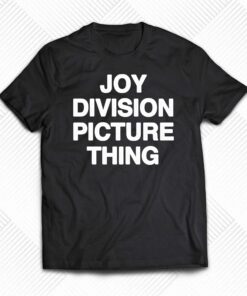 Joy Division Picture Thing Shirt Joy Division Picture Thing Shirt