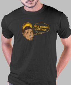 Juan Soto Good Morning Everybody T-shirt Juan Soto Good Morning Everybody T-shirt