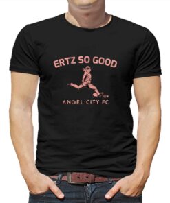Julie Ertz So Good Angel City Fc T-shirt Julie Ertz So Good Angel City Fc T-shirt