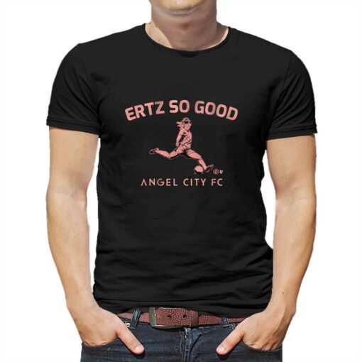 Julie Ertz So Good Angel City Fc T-shirt