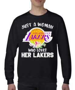 Just A Woman Who Loves Her Lakers Shirt 3 Just A Woman Who Loves Her Lakers Shirt 4