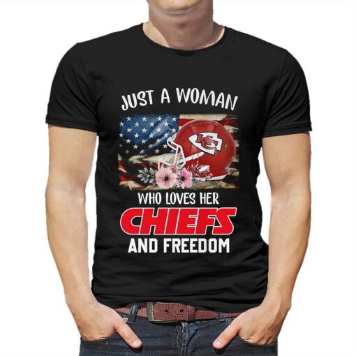 Just A Women Who Loves Her Chiefs And Freedom Unisex T-shirt