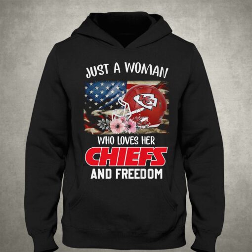 Just A Women Who Loves Her Chiefs And Freedom Unisex T-shirt