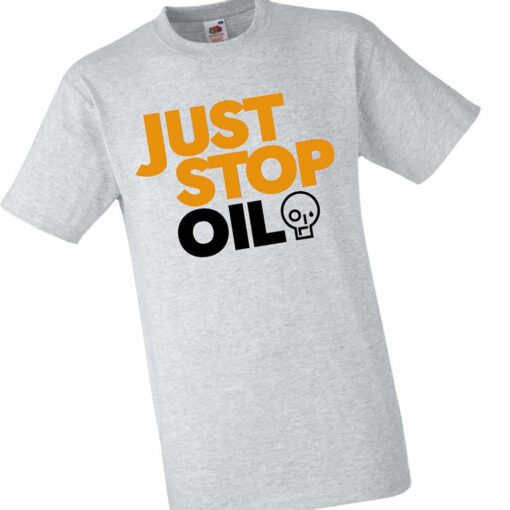 Just Stop Oil T-shirt