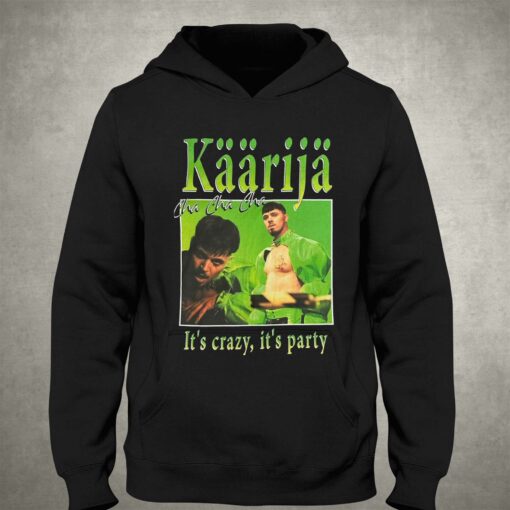 Kaarija Cha Cha Cha It’s Crazy It’s Party T-shirt