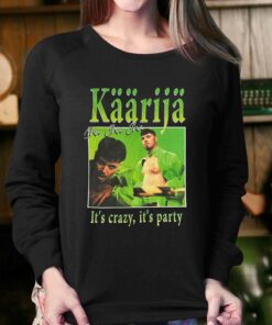Kaarija Cha Cha Cha It's Crazy It's Party T-shirt 3 Kaarija Cha Cha Cha Its Crazy Its Party T shirt 4