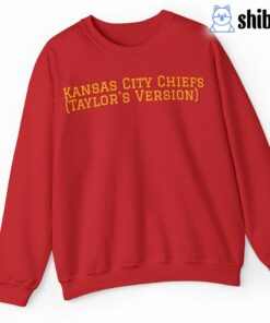 Kansas City Chiefs Taylor’s Version Sweatshirt T-shirt Kansas City Chiefs Taylor’s Version Sweatshirt T-shirt