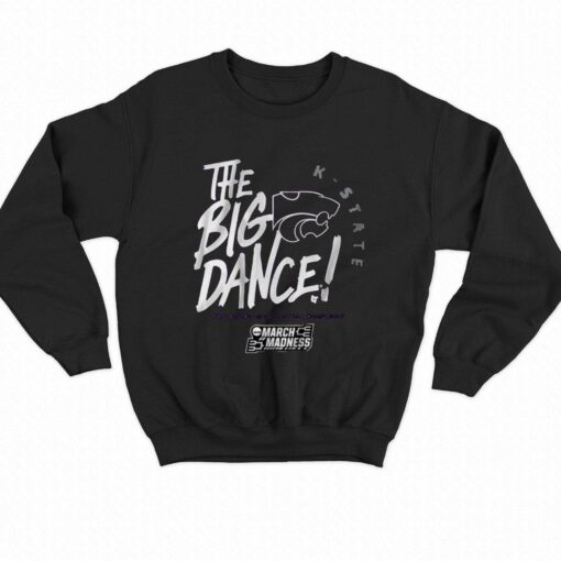 Kansas State The Big Dance T-shirt