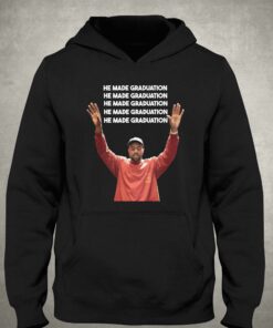 Kanye He Made Graduation Shirt 3