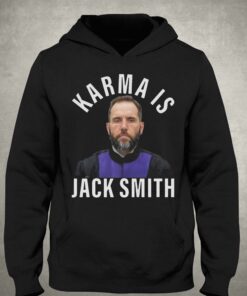 Karma Is Jack Smith T-shirt 2 Karma Is Jack Smith T shirt 3