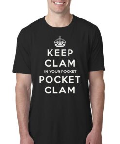 Keep Clam In Your Pocket Pocket Clam Shirt Keep Clam In Your Pocket Pocket Clam Shirt