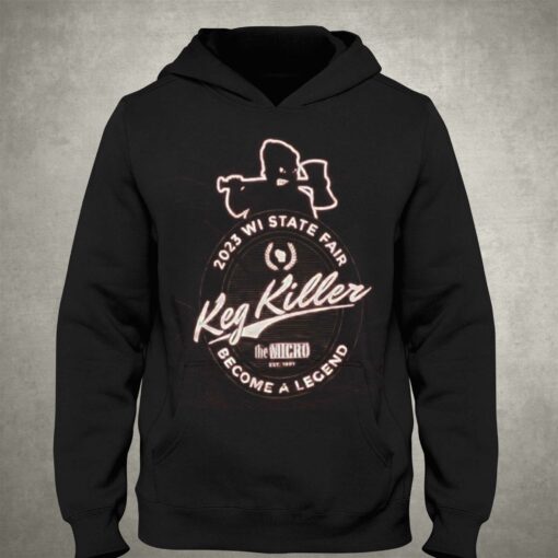 Keg Killer 2023 Wisconsin State Fair T-shirt