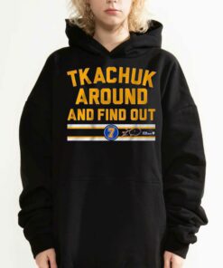 Keith Tkachuk Around And Find Out T-shirt 2 Keith Tkachuk Around And Find Out T shirt 3