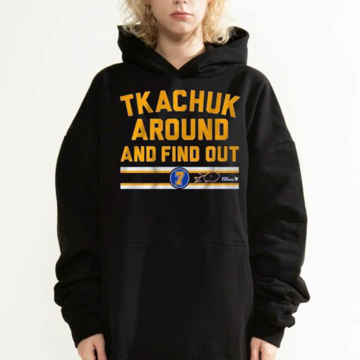 Keith Tkachuk Around And Find Out T-shirt