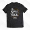Kennesaw State The Big Dance T-shirt